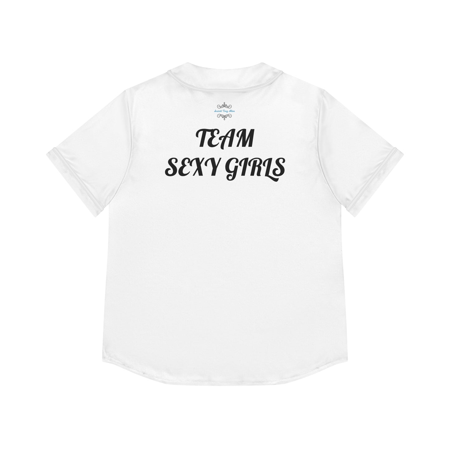Women's Baseball Jersey - Team Sexy Girls Sports Shirt